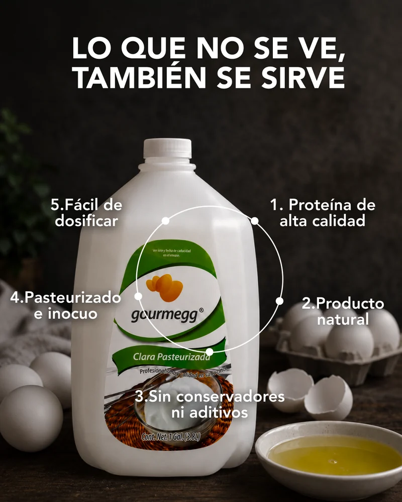 Lo que no se ve, también se sirve: cinco atributos de la clara pasteurizada